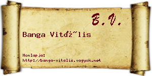 Banga Vitális névjegykártya